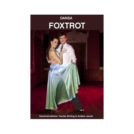 Foxtrotkurs online, streaming - Dansa foxtrot